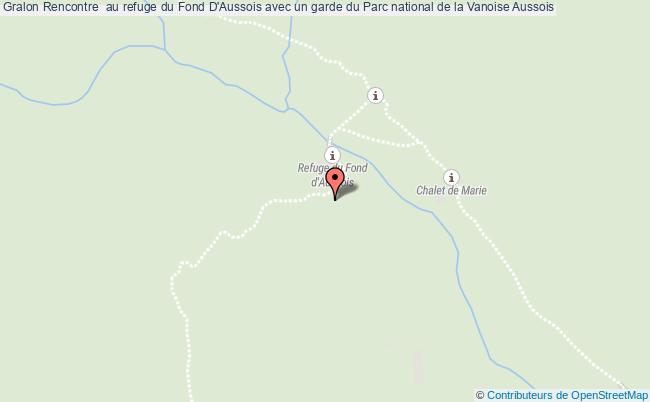 plan Rencontre  Au Refuge Du Fond D'aussois Avec Un Garde Du Parc National De La Vanoise Aussois