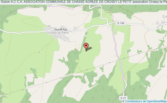 A.C.C.A. ASSOCIATION COMMUNALE DE CHASSE AGREEE DE CROSEY LE PETIT