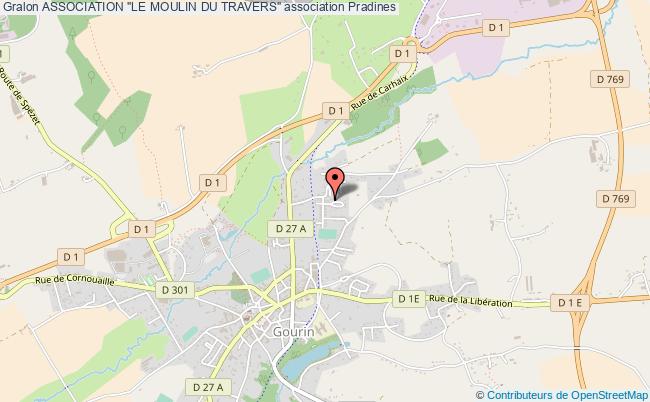 ASSOCIATION "LE MOULIN DU TRAVERS"