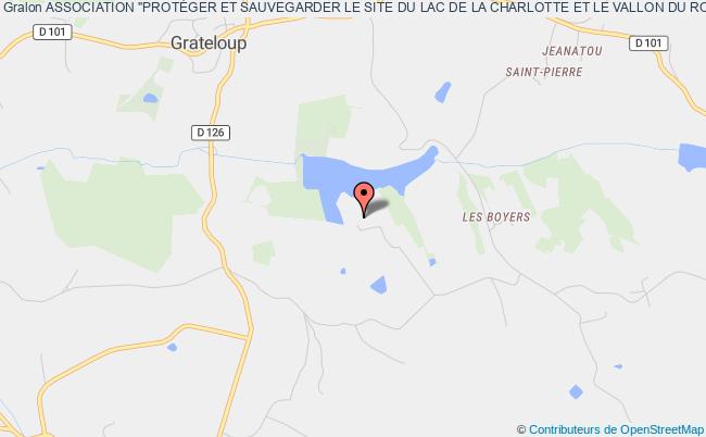 plan association Association "protÉger Et Sauvegarder Le Site Du Lac De La Charlotte Et Le Vallon Du Rose" Grateloup-Saint-Gayrand