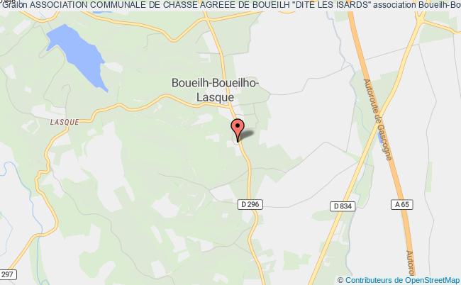 ASSOCIATION COMMUNALE DE CHASSE AGREEE DE BOUEILH "DITE LES ISARDS"