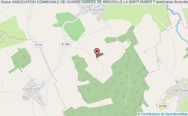 ASSOCIATION COMMUNALE DE CHASSE AGREEE DE BROUVILLE LA SAINT-HUBER T