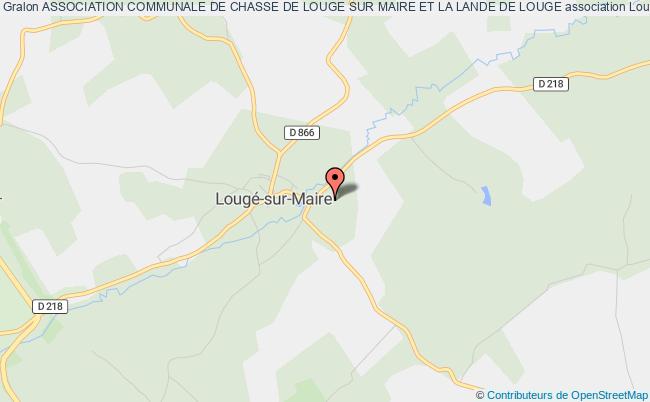ASSOCIATION COMMUNALE DE CHASSE DE LOUGE SUR MAIRE ET LA LANDE DE LOUGE