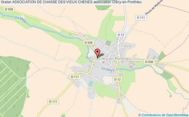 plan association Association De Chasse Des Vieux Chenes Crécy-en-Ponthieu