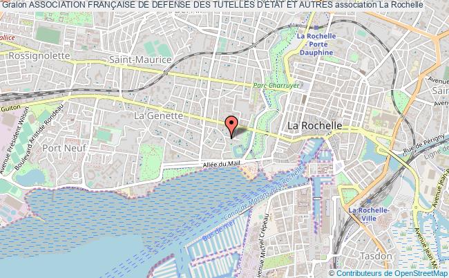 plan association Association FranÇaise De Defense Des Tutelles D'etat Et Autres La Rochelle