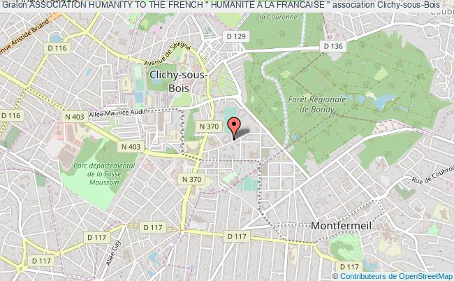 plan association Association Humanity To The French " Humanite A La Francaise " Clichy-sous-Bois