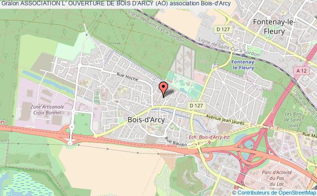 ASSOCIATION L' OUVERTURE DE BOIS D'ARCY (AO)