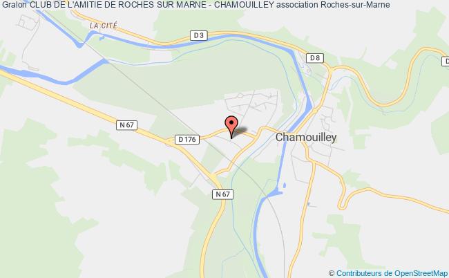 CLUB DE L'AMITIE DE ROCHES SUR MARNE - CHAMOUILLEY