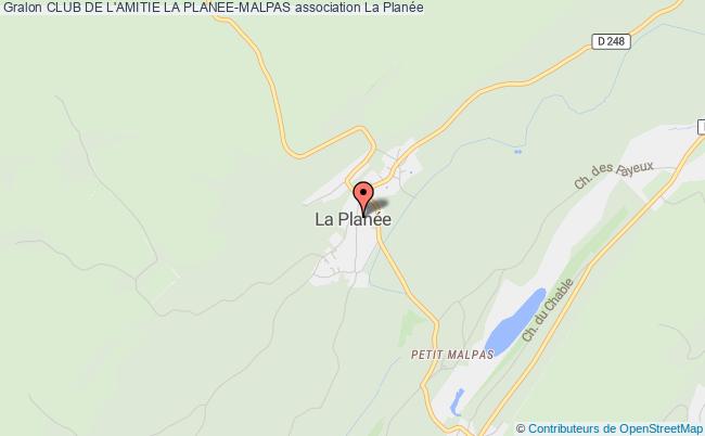 CLUB DE L'AMITIE LA PLANEE-MALPAS