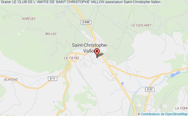 LE CLUB DE L' AMITIE DE SAINT CHRISTOPHE VALLON