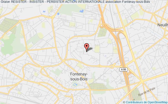 plan association Resister - Insister - Persister Action Internationale Fontenay-sous-Bois