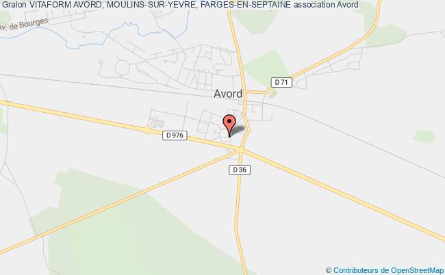 VITAFORM AVORD, MOULINS-SUR-YEVRE, FARGES-EN-SEPTAINE