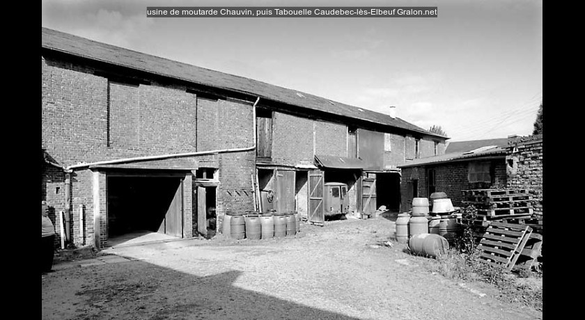 usine de moutarde Chauvin, puis Tabouelle